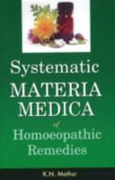 Systematic Materia Medica of Homoeopathic Remedies 817021243X Book Cover
