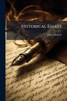 Historical Essays. 114384601X Book Cover