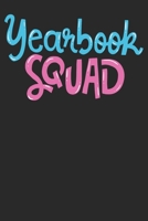 Gift Notebook: Yearbook Squad Dot Grid 6x9 120 Pages 1699079870 Book Cover