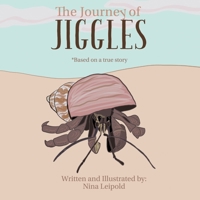 The Journey of Jiggles 1088103596 Book Cover
