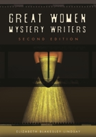 Great Women Mystery Writers: Second Edition 0313334285 Book Cover