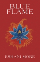Blue Flame 1665773936 Book Cover