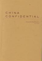 China Confidential 0231106319 Book Cover