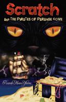 Scratch and the Pirates of Paradise Cove 1558855254 Book Cover