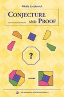 Conjecture and Proof (Classroom Resource Material) 0883857227 Book Cover