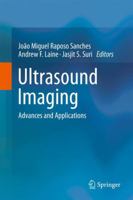 Ultrasound Imaging: Advances and Applications 1489997938 Book Cover