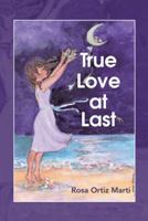 True Love at Last 1512737283 Book Cover