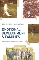 Emotional Development and Families: Socialization Across the Lifespan 1137356324 Book Cover