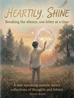 Heartily, Shine B0GT917HQX Book Cover