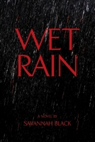 Wet Rain 1646284461 Book Cover