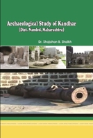 Archaeological Study of Kandhar (Dist. Nanded, Maharashtra) 1387159933 Book Cover