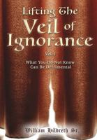 Lifting the Veil of Ignorance 1545639434 Book Cover