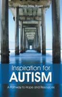 Inspiration for Autism 1512749516 Book Cover