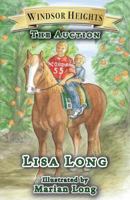 Windsor Heights Book 4: The Auction 0975356631 Book Cover
