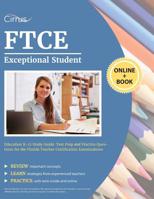 FTCE Exceptional Student Education K-12 Study Guide: Test Prep and Practice Questions for the Florida Teacher Certification Examinations 1635305365 Book Cover