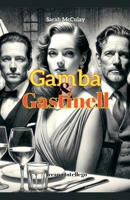 Gamba et Gastinell (French Edition) B0F25CLM6M Book Cover
