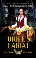 Uriel's Lariat: A Paranormal Academy Romance B08L3NWGD9 Book Cover