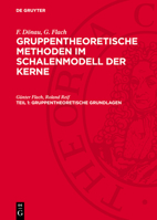 Gruppentheoretische Grundlagen 3112755820 Book Cover
