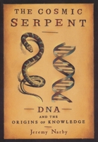 The Cosmic Serpent 0874779642 Book Cover