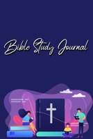 Bible Study Journal: A Christian Bible Study Workbook: A Simple Guide To Journaling Scripture Using S.O.A.P Method 2698650540 Book Cover