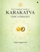 The Complete Guide to Karakatva in Vedic Astrology B0GSVVHV9R Book Cover