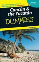 Cancun and the Yucatan for Dummies 0470120037 Book Cover