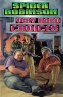 Very Hard Choices 1439133034 Book Cover