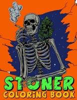 Stoner Coloring Book: Psychedelic Designs Relaxation Colouring for Adults B08W5WHHB3 Book Cover