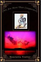 We Are More Than Conquerors 1418498750 Book Cover