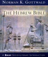 The Hebrew Bible: A Socio-Literary Introduction 080061853X Book Cover