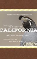American Birding Association Field Guide to Birds of California 1935622501 Book Cover