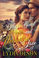 Duty-Bound Hearts and Uncharted Love: A Western Historical Romance Book B0CGL2LNSX Book Cover