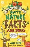 National Trust: Ned the Nature Nut's Nutty Nature Jokes and Facts 0857639250 Book Cover