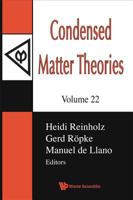 Condensed Matter Theories, Volume 22 - Proceedings of the International Workshop 9812709584 Book Cover