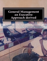 General Management an Executive Approach derived 1493627341 Book Cover