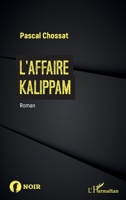 L'affaire Kalippam (Noir) (French Edition) 2343181047 Book Cover