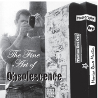 The Fine Art of Obsolescence 1312382090 Book Cover