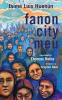 Fanon City Meu 1944884289 Book Cover