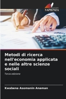 Metodi di ricerca nell'economia applicata e nelle altre scienze sociali (Italian Edition) 6209511791 Book Cover