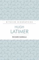 Hugh Latimer 0852349300 Book Cover