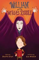 William and the Witch's Riddle 1101932724 Book Cover