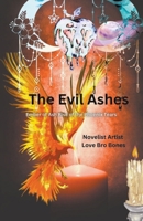 The Evil Ashes B0CRD7G8BX Book Cover