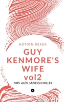 GUY KENMORE'S WIFE vol2 1647832276 Book Cover