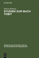 Studien Zum Buch Tobit 3110141256 Book Cover
