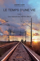 Le Temps d'une vie - Tome 2 (French Edition) 2334066095 Book Cover