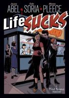 Life Sucks 1596431075 Book Cover