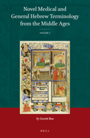 Novel Medical and General Hebrew Terminology from the Middle Ages: Volume 7 9004697713 Book Cover