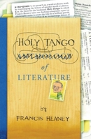 Holy Tango of Literature 1578601592 Book Cover