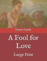 A Fool for Love 9356082707 Book Cover