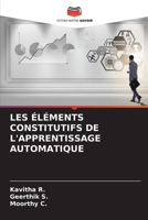 Les Éléments Constitutifs de l'Apprentissage Automatique (French Edition) 6208302358 Book Cover